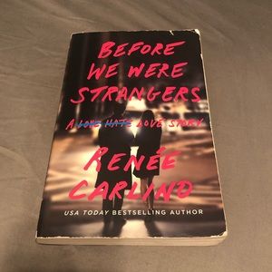 Before We We’re Strangers by Renee Carlino